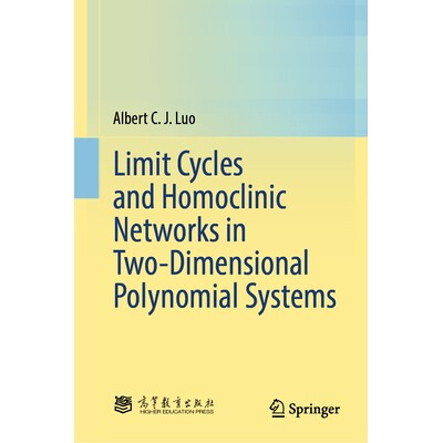 预订 Limit Cycles and Homoclinic Networks in Two-Dimensional Polynomial Systems 二维多项式系统中的极限环与同宿网络 97898