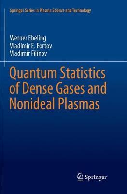 【预订】Quantum Statistics of Dense Gases and Nonideal Plasmas