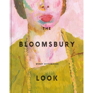 预订 The Bloomsbury Look 布卢姆斯伯里外观: 9780300244113