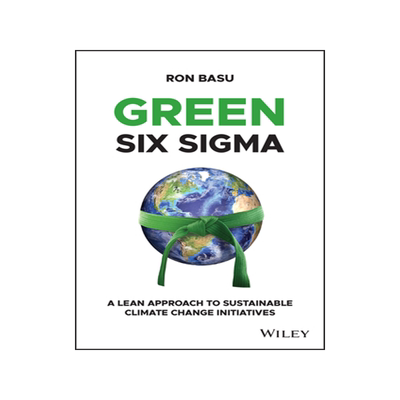 [预订]Green Six Sigma - A Lean Approach to Sustainable Climate Change Initiatives