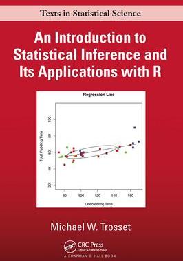 [预订]An Introduction to Statistical Inference and Its Applications with R 9781032477725