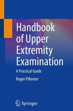 [预订]Handbook of Upper Extremity Examination 9783030860943