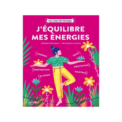 预订 J’équilibre mes énergies