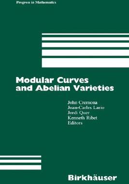 【预售】Modular Curves and Abelian Varieties