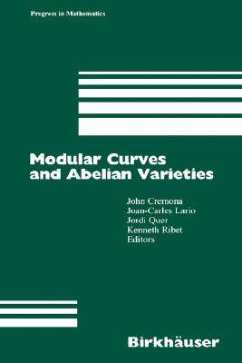 【预售】Modular Curves and Abelian Varieties
