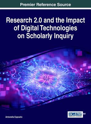 【预订】Research 2.0 and the Impact of Digital Technologies on Scholarly Inquiry
