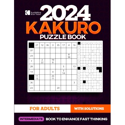 预订 Kunlektra Brain Teaser 11 x 11 Kakuro Puzzle Book for Adults: Intermediate's Math Game to Enhance Fast Thinking Sol