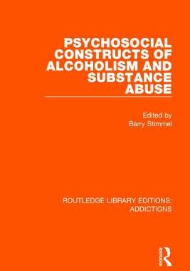 【预订】Psychosocial Constructs of Alcoholism and Substance Abuse