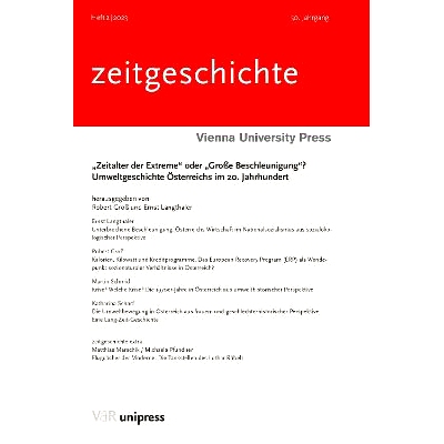 预订 „Zeitalter der Extreme“ oder „Große Beschleunigung“?: Umweltgeschichte Österreichs im 20. Jahrhundert 极端时