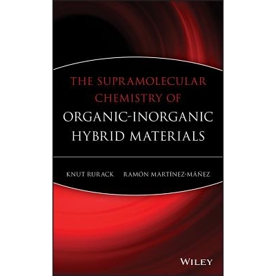 预订 The Supramolecular Chemistry Of Organic-Inorganic Hybrid Materials 有机无机杂化材料超分子化学: 9780470376218