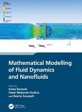 [预订]Mathematical Modelling of Fluid Dynamics and Nanofluids 9781032290164