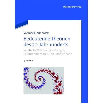 预订 Bedeutende Theorien des 20. Jahrhunderts: Relativitätstheorie, Kosmologie, Quantenmechanik und Chaostheorie: 97834