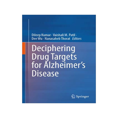 [预订]Deciphering Drug Targets for Alzheimer’s Disease 9789819926565