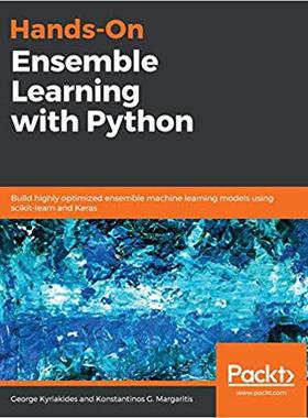 【预售】Hands-On Ensemble Learning with Python