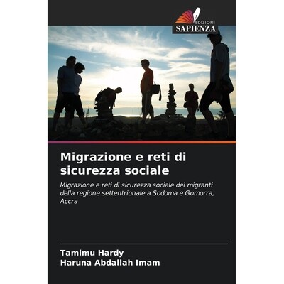 预订 Migrazione e reti di sicurezza sociale: Migrazione e reti di sicurezza sociale dei migranti della regione settentri