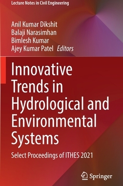 【预订】Innovative Trends in Hydrological and Environmental Systems 9789811903038