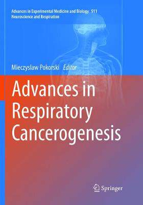 【预订】Advances in Respiratory Cancerogenesis