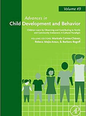 【预售】Children Learn by Observing and Contributing to Family and Community Endeavors