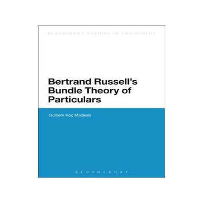 [预订]Bertrand Russell’s Bundle Theory of Particulars 9781472512666