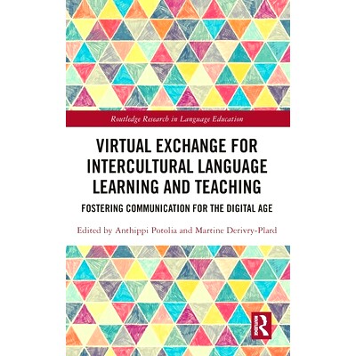 预订 Virtual Exchange for Intercultural Language Learning and Teaching: Fostering Communication for the Digital Age 跨文