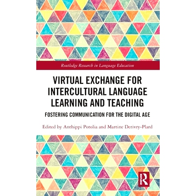 预订 Virtual Exchange for Intercultural Language Learning and Teaching: Fostering Communication for the Digital Age 跨文