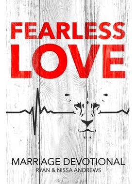 预订 Fearless Love Marriage Devotional: 9780998306834