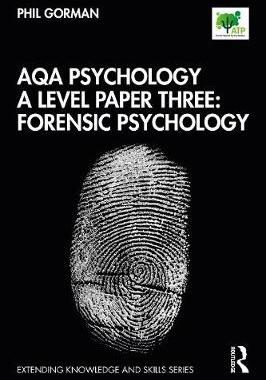 【预订】Aqa Psychology a Level Paper Three: Forensic Psychology