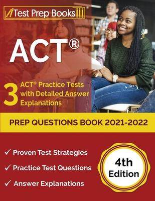 [预订]ACT Prep Questions Book 2021-2022: 3 ACT Practice Tests with Detailed Answer Explanations [4th Editi 9781637752487