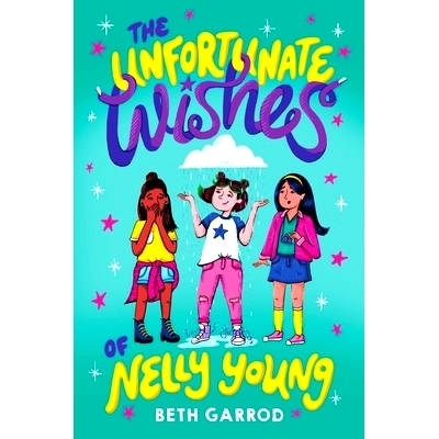 预订 The Unfortunate Wishes of Nelly Young: 9781665959698