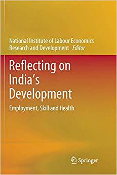 【预售】Reflecting on India’s Development: Employment, Skill and Health