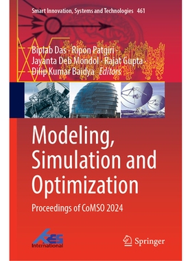 预订 Modeling, Simulation and Optimization: Proceedings of CoMSO 2024 建模、仿真与优化国际会议 2024 / 会议录: 9789819541