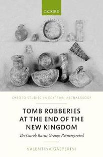 【预订】Tomb Robberies at the End of the New Kingdom