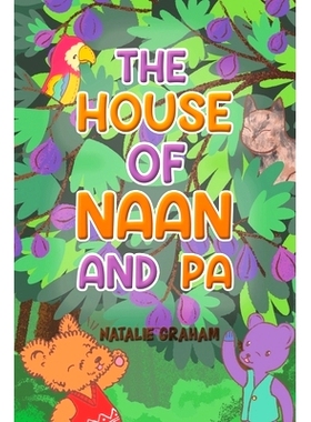 预订 The House of Naan and Pa: 9781398412712