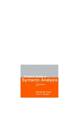 预订 Practical Guide to Syntactic Analysis, 2nd Edition, Volume 135: 9781575863498