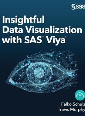 [预订]Insightful Data Visualization with SAS Viya 9781951684341
