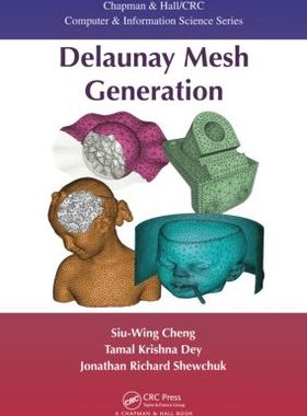 【预订】Delaunay Mesh Generation 9781584887300