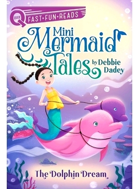 预订 The Dolphin Dream: A Quix Book: 9781534489349