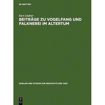 预订 Beiträge zu Vogelfang und Falknerei im Altertum: 9783110045604