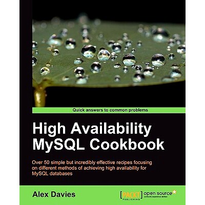 预订 High Availability MySQL Cookbook 高可用性 MySQL 手册: 9781847199942