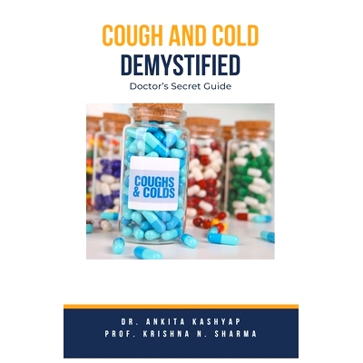 预订 Cough and Cold Demystified: Doctor's Secret Guide