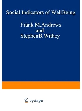 预订 Social Indicators of Well-Being: Americans’ Perceptions of Life Quality: 9781468422559