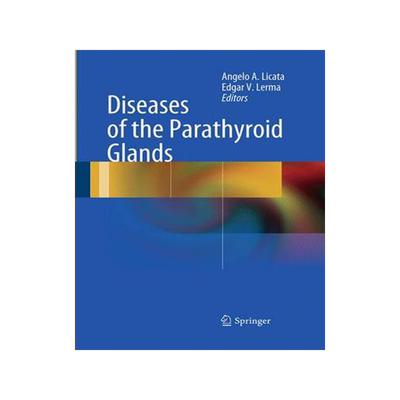 预订 Diseases of the Parathyroid Glands