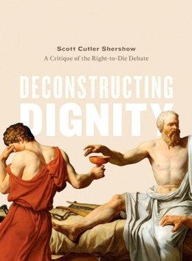 【预订】Deconstructing Dignity 9780226088129