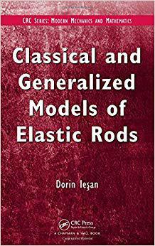 【预订】Classical and Generalized Models of Elastic Rods