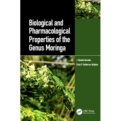 预订 Biological and Pharmacological Properties of the Genus Moringa