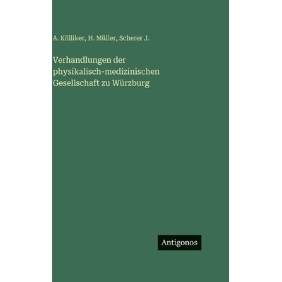 预订 Verhandlungen der physikalisch-medizinischen Gesellschaft zu Würzburg: 9783563691342