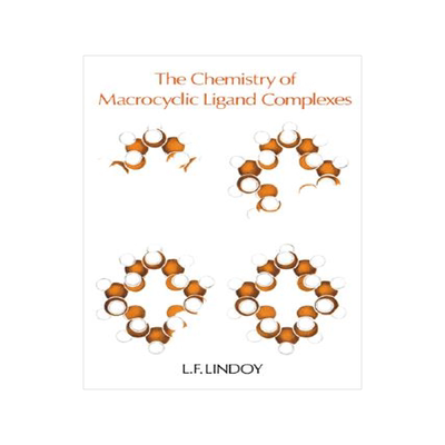 【预售】The Chemistry of Macrocyclic Ligand Complexes