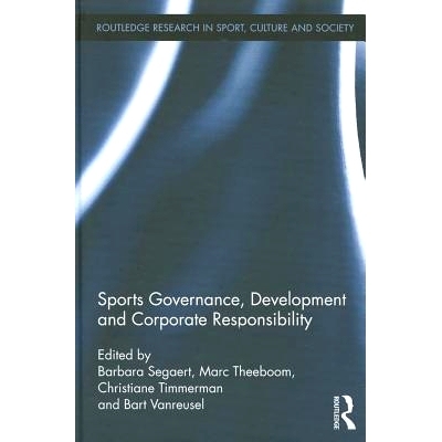预订 Sports Governance, Development and Corporate Responsibility 体育管理、发展和企业责任: 9780415522496