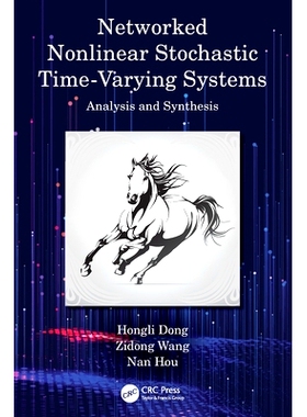 预订 Networked Nonlinear Stochastic Time-Varying Systems: Analysis and Synthesis: 9781032038803