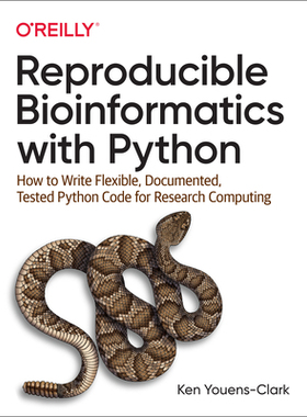 【预订】Mastering Python for Bioinformatics: How to Write Flexible, Documented, Tested Python  9781098100889